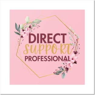 Direct Support Professional Posters and Art